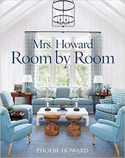 Mrs Howard: Room By Room